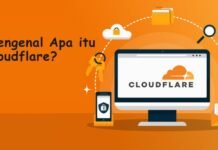 Mengenal Apa Itu Cloudflare