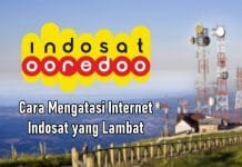 Cara Mengatasi Internet Indosat yang Lambat